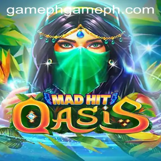 MadHitOasis: The New Game Sensation Taking Over GamePH